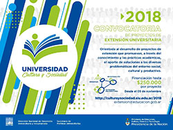 PRÓRROGA DE LA CONVOCATORIA “UNIVERSIDAD, CULTURA Y SOCIEDAD 2018”